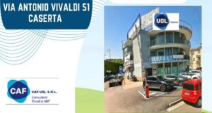 Caserta – UGL Caserta, Maturo inaugura la nuova sede Unione Territoriale provinciale