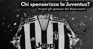 Chi sponsorizza la Juventus? Scopri gli sponsor dei Bianconeri